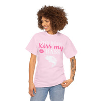 Hey Boys Kiss My Bass Unisex Heavy Cotton Tee