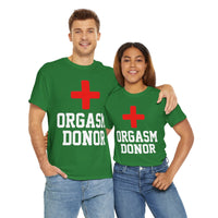 Orgasm Donor Unisex Heavy Cotton Tee