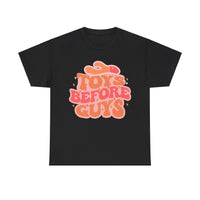 Toys Before Guys Unisex Heavy Cotton Tee