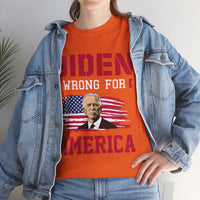 Biden Wrong for America Unisex Heavy Cotton Tee