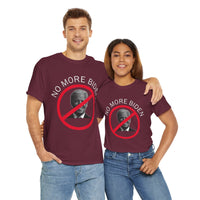 No More Biden Unisex Heavy Cotton Tee