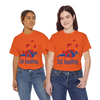 Eat Healthy Unisex Heavy Cotton Tee
