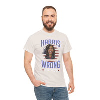 Harris Wrong Choice Unisex Heavy Cotton Tee