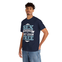 Sex Instructor First Lesson Free Unisex Heavy Cotton Tee