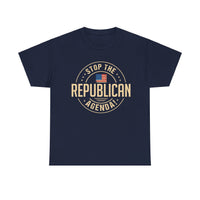 Stop The Republican Agenda! Unisex Heavy Cotton Tee