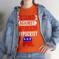 Stand Against Republican Hypocrisy Unisex Heavy Cotton Tee
