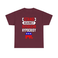 Stand Against Republican Hypocrisy Unisex Heavy Cotton Tee