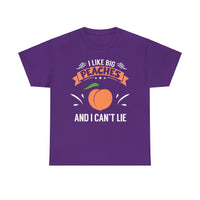 I Like Big Peaches I Can't Lie Unisex Heavy Cotton Tee