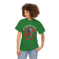 No More Biden Unisex Heavy Cotton Tee