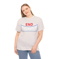 End Trumpism Unisex Heavy Cotton Tee