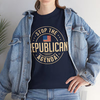 Stop The Republican Agenda! Unisex Heavy Cotton Tee