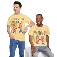 Fighting For Corruption Unisex Heavy Cotton Tee