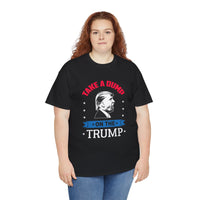 Take A Dump On The Trump Unisex Heavy Cotton Tee