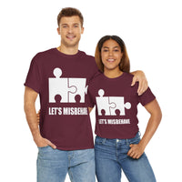 Let's Misbehave Unisex Heavy Cotton Tee
