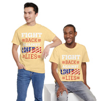 Fight Back Against Liberal Lies Unisex Heavy Cotton Tee