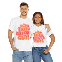 Toys Before Guys Unisex Heavy Cotton Tee