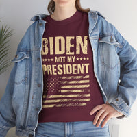 Biden Not My President Unisex Heavy Cotton Tee