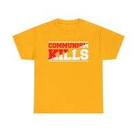 Communism Kills Unisex Heavy Cotton Tee