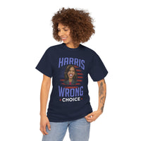 Harris Wrong Choice Unisex Heavy Cotton Tee