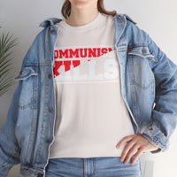 Communism Kills Unisex Heavy Cotton Tee