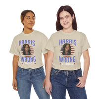 Harris Wrong Choice Unisex Heavy Cotton Tee