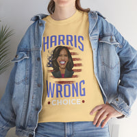 Harris Wrong Choice Unisex Heavy Cotton Tee