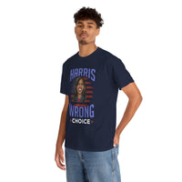 Harris Wrong Choice Unisex Heavy Cotton Tee