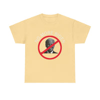 No More Biden Unisex Heavy Cotton Tee