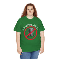 No More Biden Unisex Heavy Cotton Tee