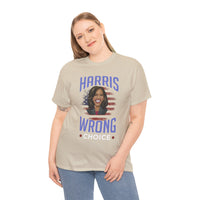 Harris Wrong Choice Unisex Heavy Cotton Tee
