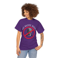 No More Biden Unisex Heavy Cotton Tee