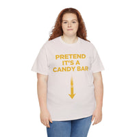Pretend Its A Cany Bar Unisex Heavy Cotton Tee