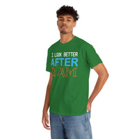 I Look Better After 2 AM Unisex Heavy Cotton Tee