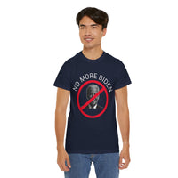 No More Biden Unisex Heavy Cotton Tee