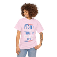 Fight For Truth Not GOP Lies Unisex Heavy Cotton Tee