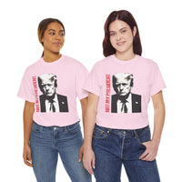 Not My President Unisex Heavy Cotton Tee