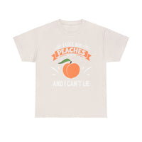 I Like Big Peaches I Can't Lie Unisex Heavy Cotton Tee