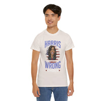 Harris Wrong Choice Unisex Heavy Cotton Tee