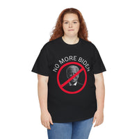 No More Biden Unisex Heavy Cotton Tee