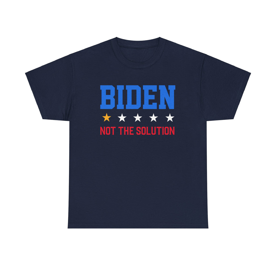 Biden Not The Solution Unisex Heavy Cotton Tee