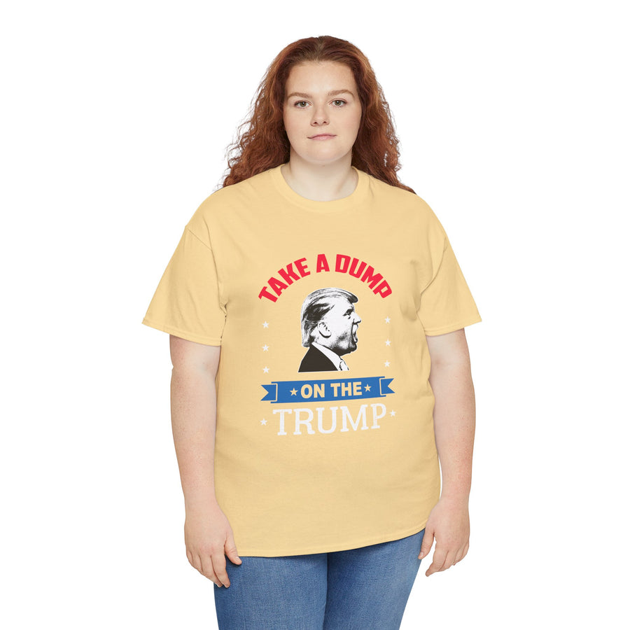 Take A Dump On The Trump Unisex Heavy Cotton Tee