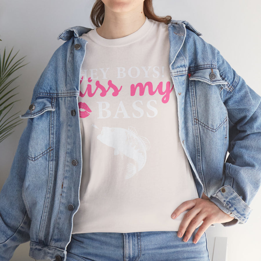 Hey Boys Kiss My Bass Unisex Heavy Cotton Tee
