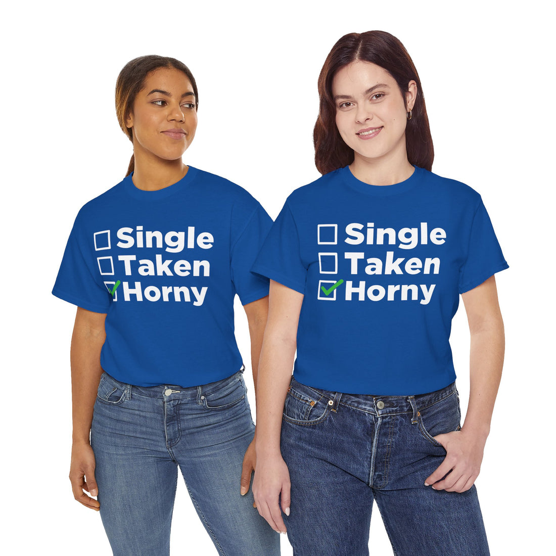 Single Taken Horny Unisex Heavy Cotton Tee