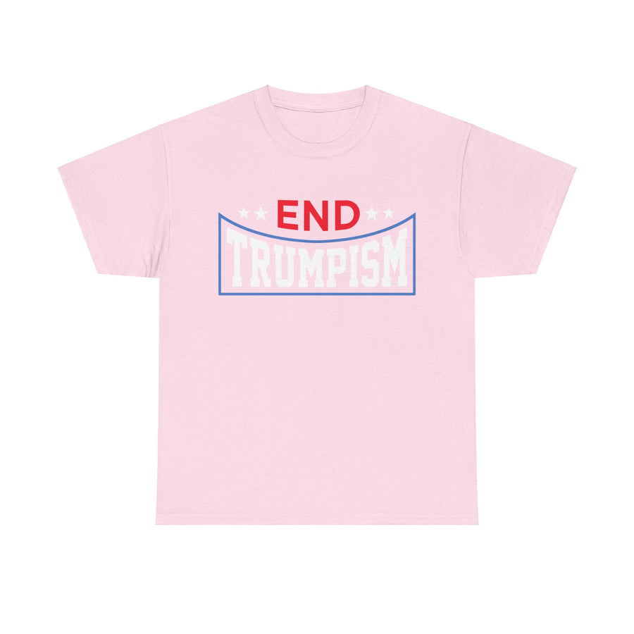 End Trumpism Unisex Heavy Cotton Tee