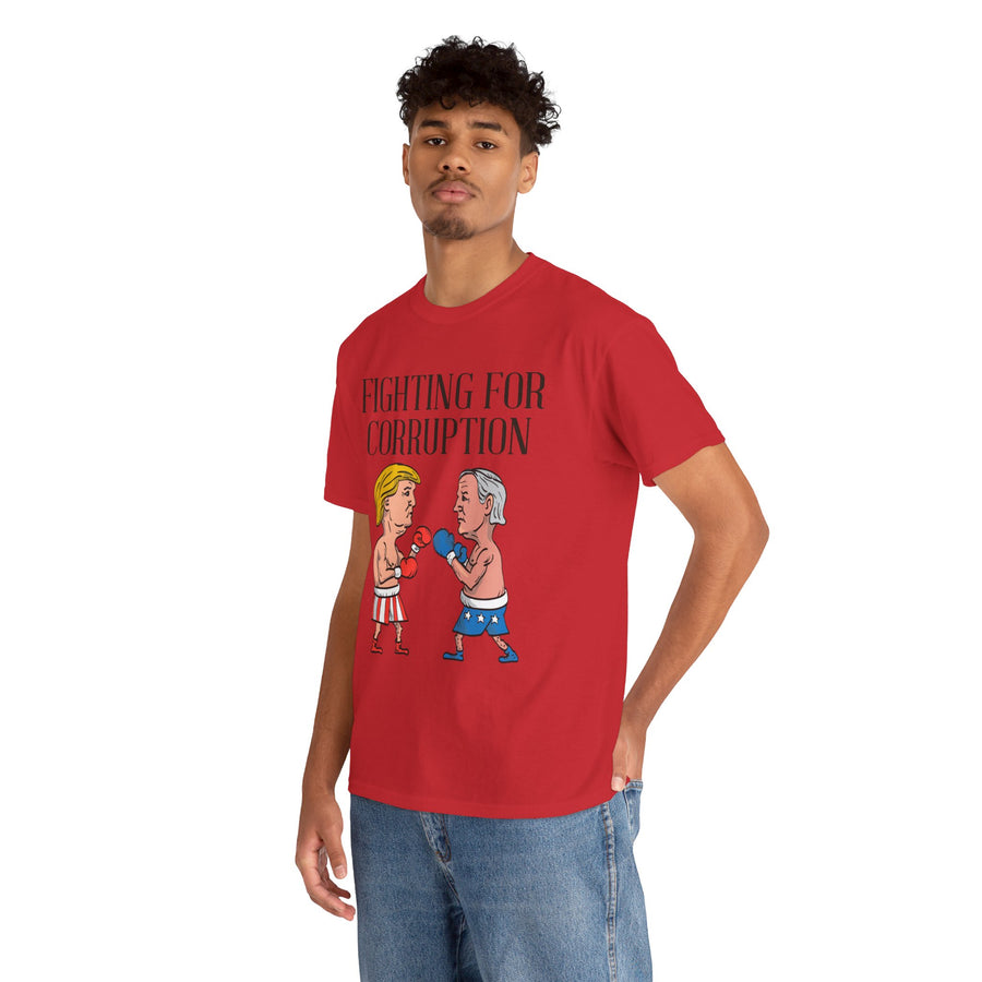 Fighting For Corruption Unisex Heavy Cotton Tee