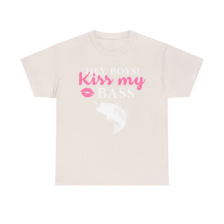 Hey Boys Kiss My Bass Unisex Heavy Cotton Tee