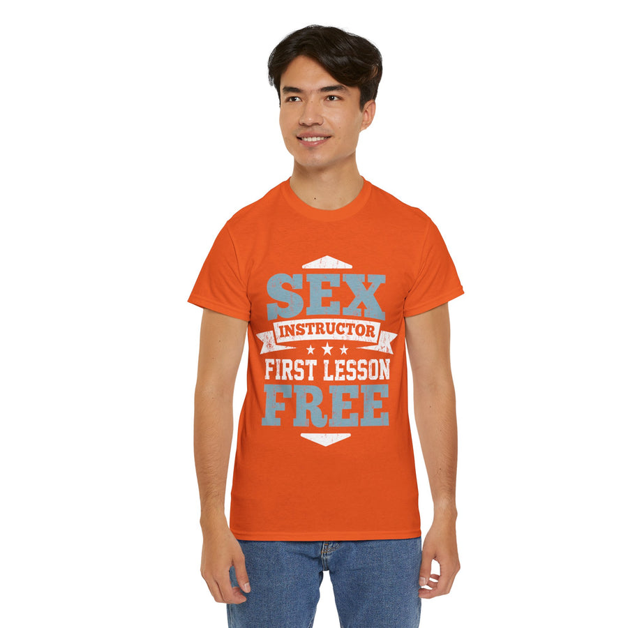 Sex Instructor First Lesson Free Unisex Heavy Cotton Tee