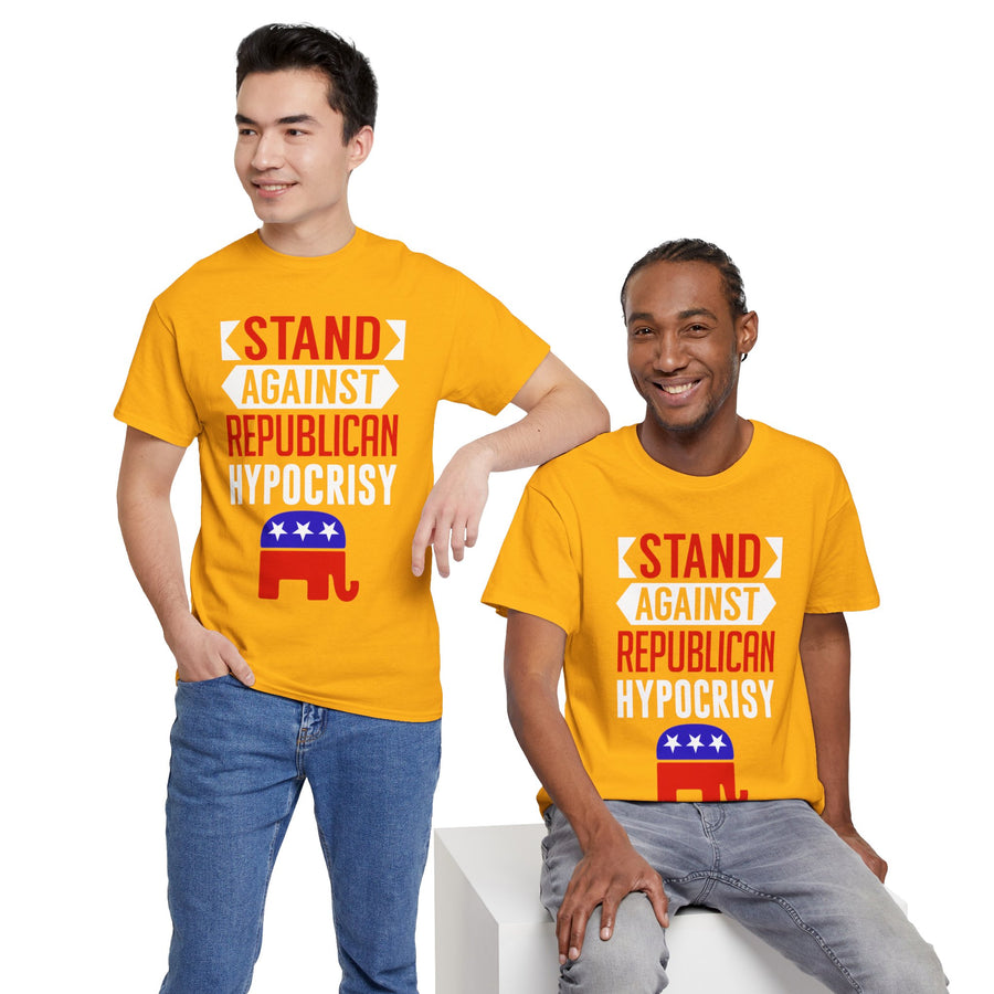 Stand Against Republican Hypocrisy Unisex Heavy Cotton Tee