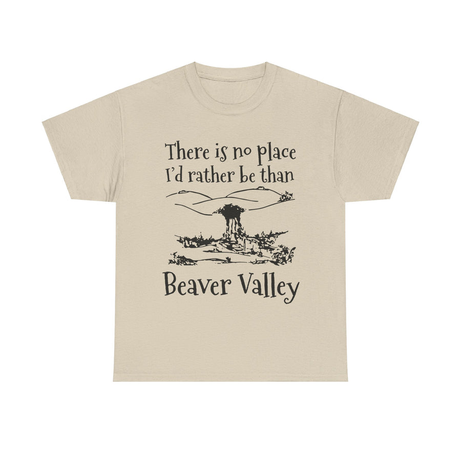 There Is No Place I'd Rather Be Than Bevear Valley Unisex Heavy Cotton Tee