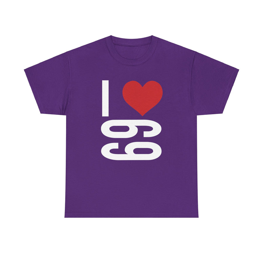 I Love 69 Unisex Heavy Cotton Tee